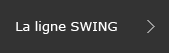 La gamme Swing